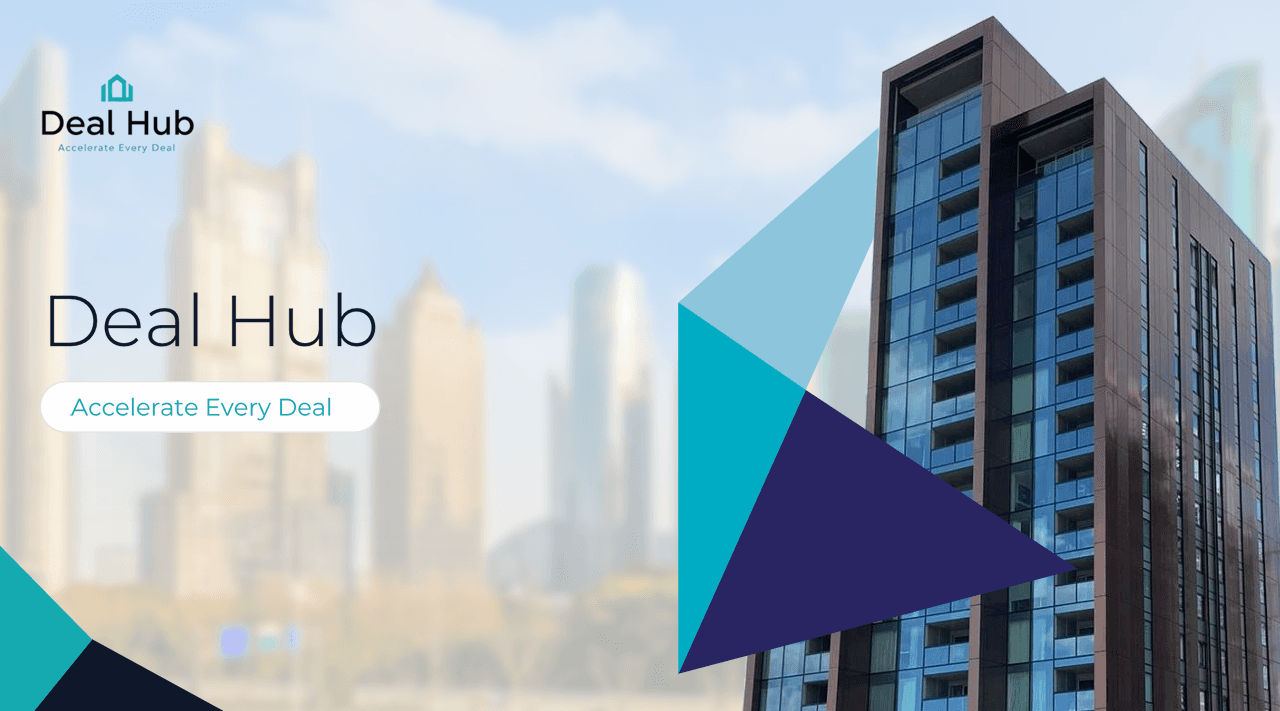 Deal Hub Real Estate CRM Platform